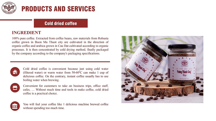 Công ty TNHH SX & TM Vương Thành Công: Đơn vị cung cấp cà phê chất lượng